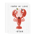 You're My Lob- Stah Greeting Card